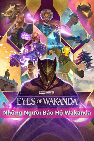 Những Người Bảo Hộ Wakanda